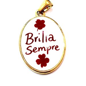 Ciondolo "Brilla sempre"
