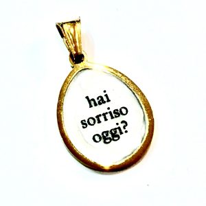 Ciondolo "Hai sorriso oggi"